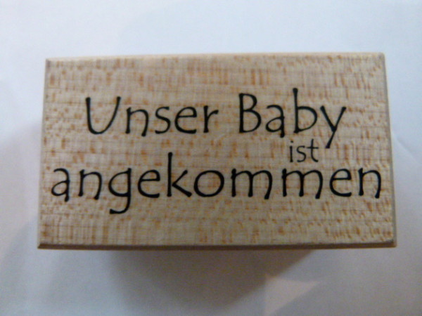 Artemio Holzstempel "Unser Baby ist angekommen " ARTHD293