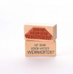 Heindesign Textstempel Ist denn schon wieder Weihnachten?