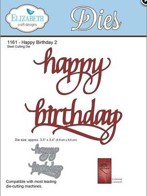 Elisabeth Craft Designs Dies / Stanzschablonen 1161 -happy birthday2