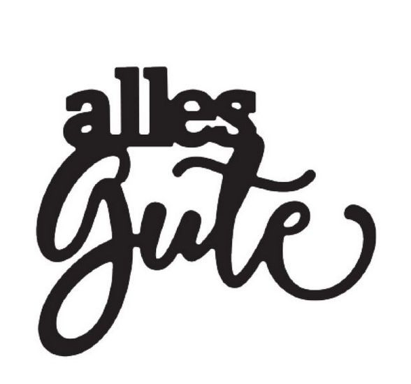 Mundart Stempel • Stanzschablone Text "alles Gute"