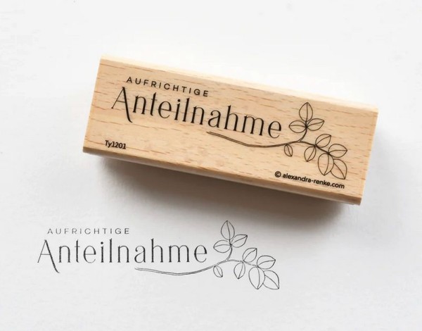 AlexandraRENKE Holzstempel aufrichtige Anteilnahme